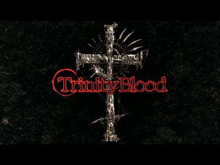 trinity blood / trinity blood - episode 7 [dub]